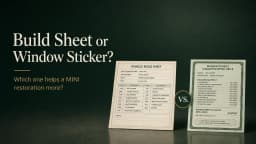 MINI Restoration: Use a Build Sheet, a Window Sticker, or Both?